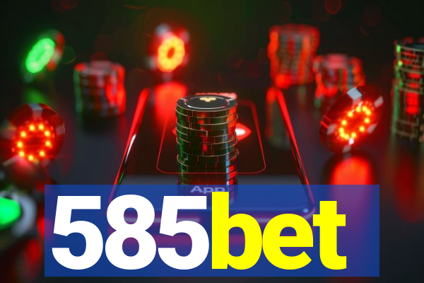 585bet