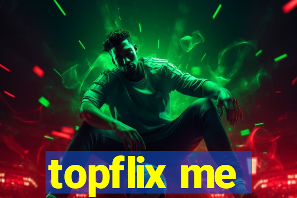 topflix me