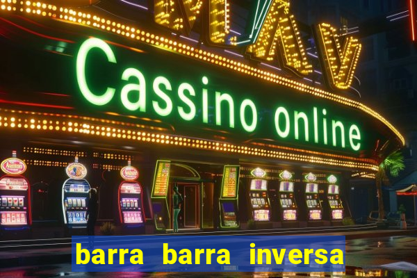 barra barra inversa - twitch