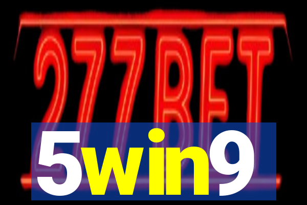 5win9