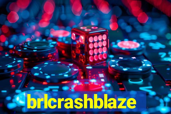 brlcrashblaze