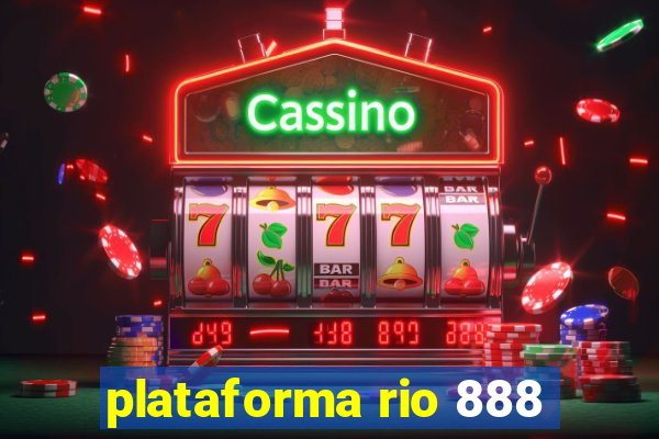 plataforma rio 888