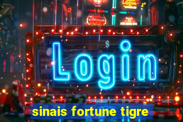 sinais fortune tigre