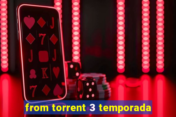 from torrent 3 temporada