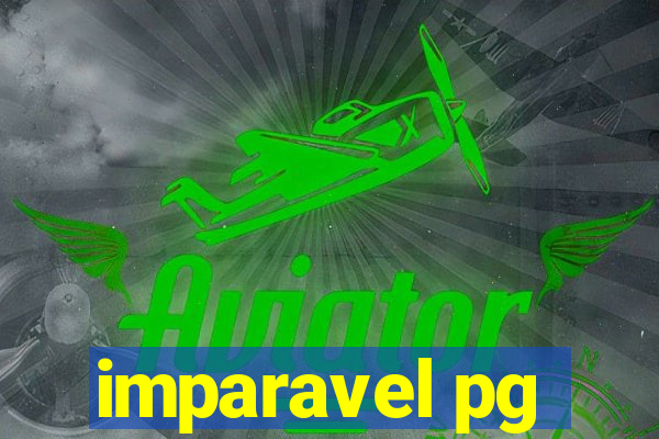 imparavel pg