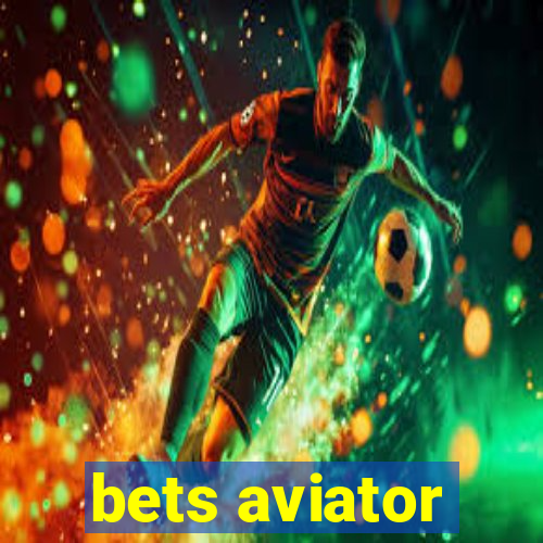 bets aviator