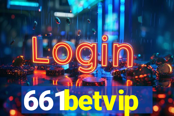 661betvip