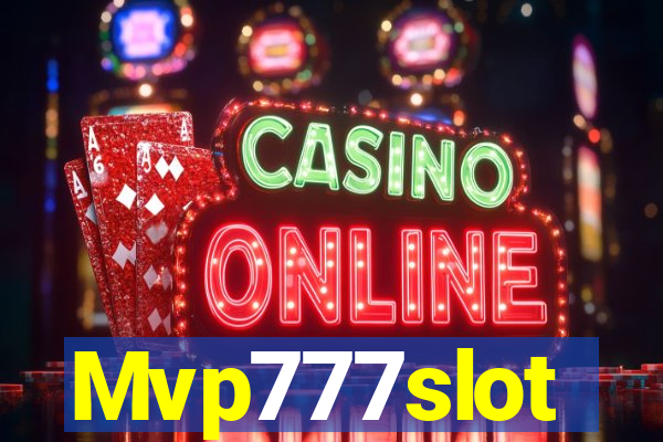 Mvp777slot