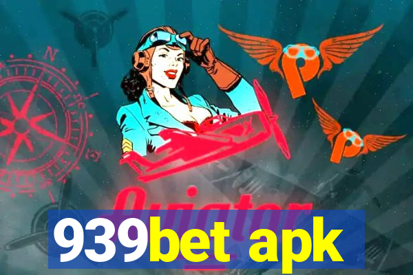 939bet apk