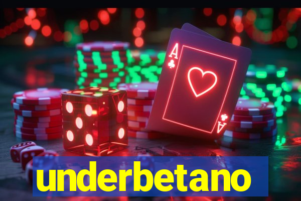 underbetano