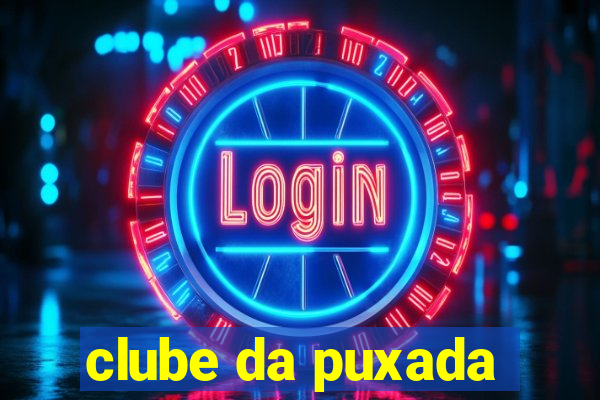 clube da puxada