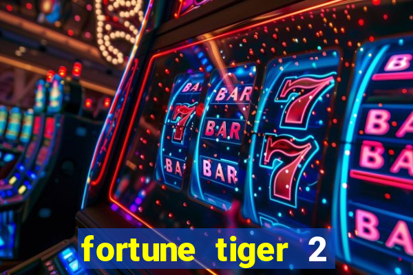 fortune tiger 2 revenge demo grátis