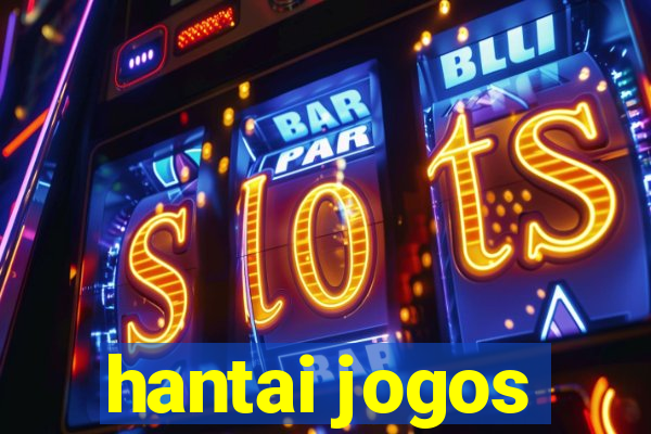 hantai jogos