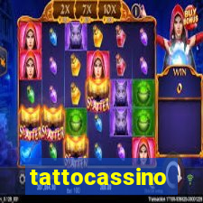 tattocassino