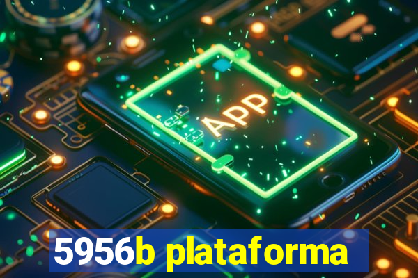 5956b plataforma