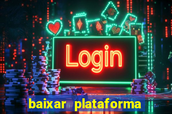 baixar plataforma 74 bet