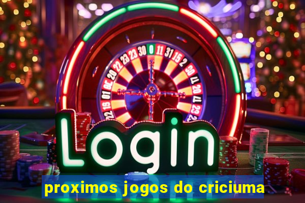 proximos jogos do criciuma