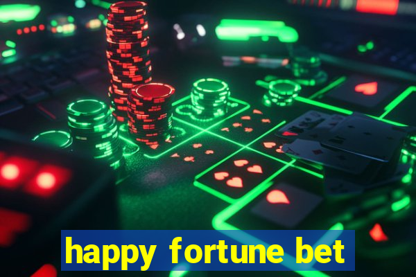 happy fortune bet