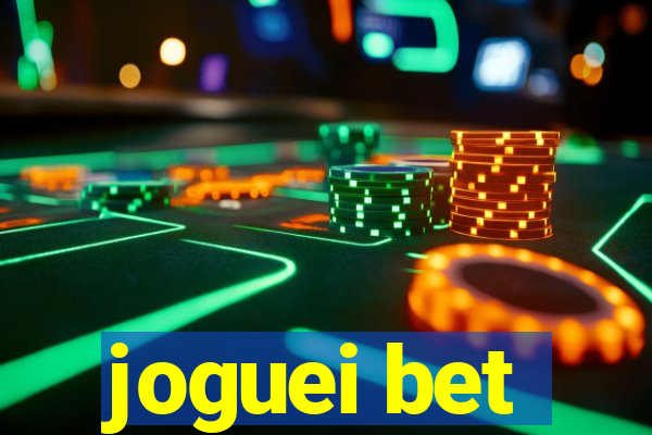 joguei bet