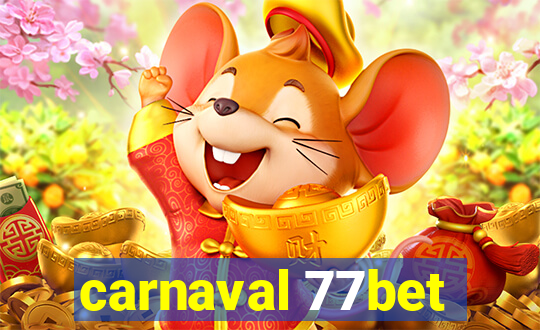 carnaval 77bet