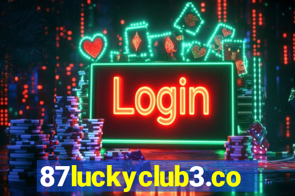 87luckyclub3.com