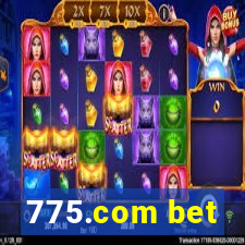 775.com bet