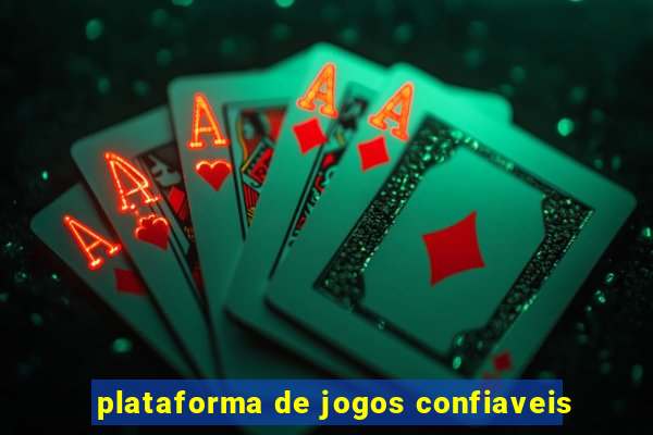 plataforma de jogos confiaveis