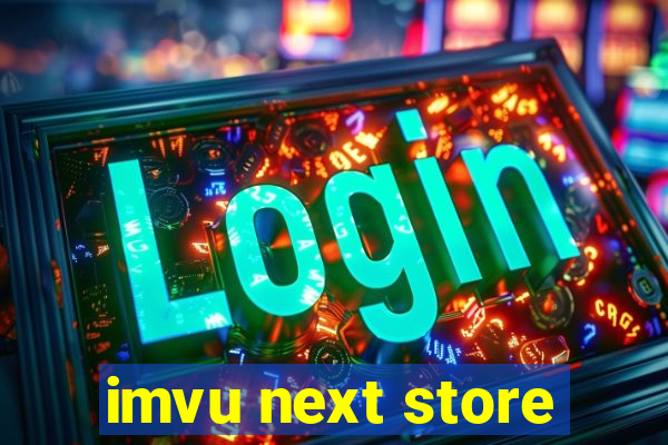 imvu next store