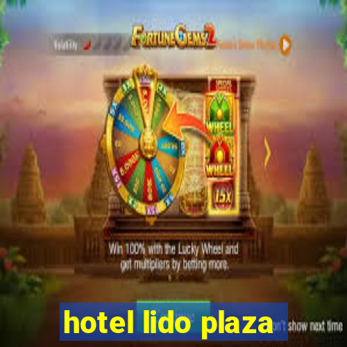 hotel lido plaza