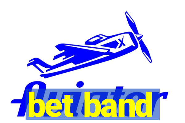 bet band