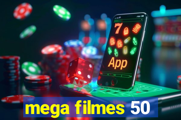 mega filmes 50