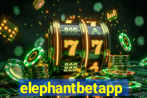 elephantbetapp