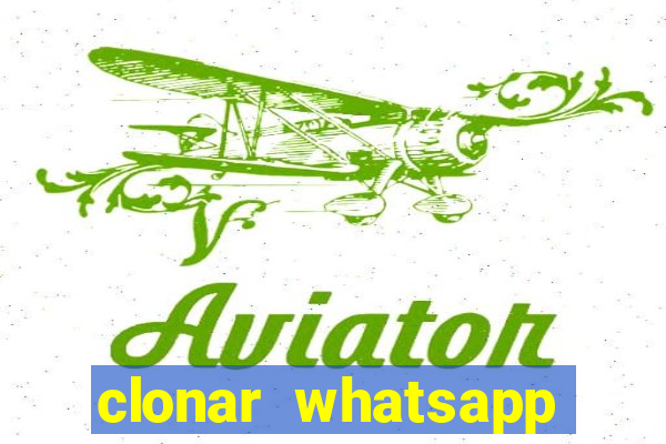 clonar whatsapp pelo email