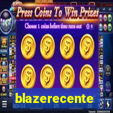 blazerecente