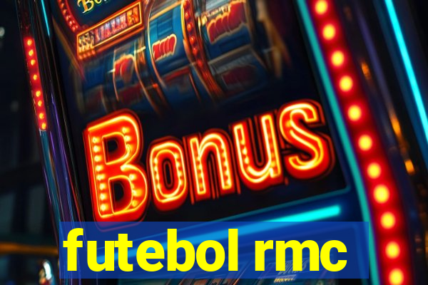 futebol rmc