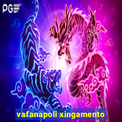 vafanapoli xingamento