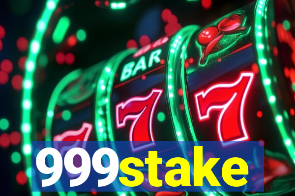 999stake