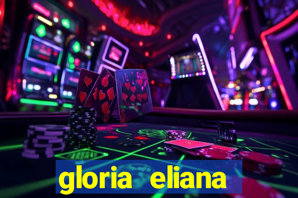 gloria eliana ribeiro letra