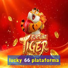 lucky 66 plataforma