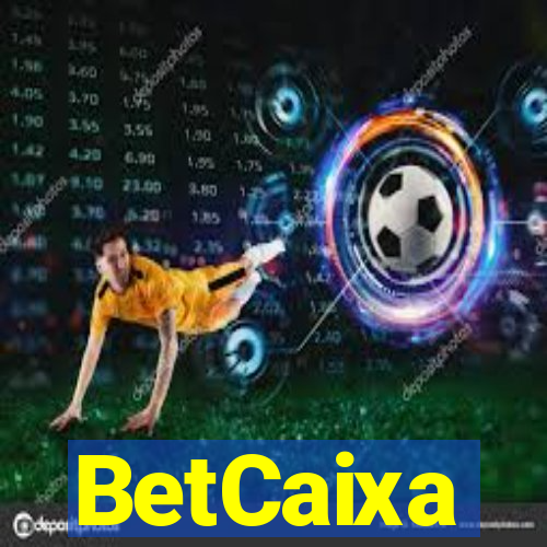 BetCaixa