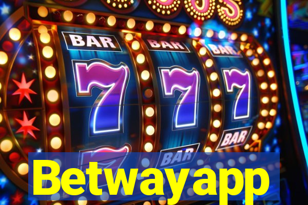 Betwayapp