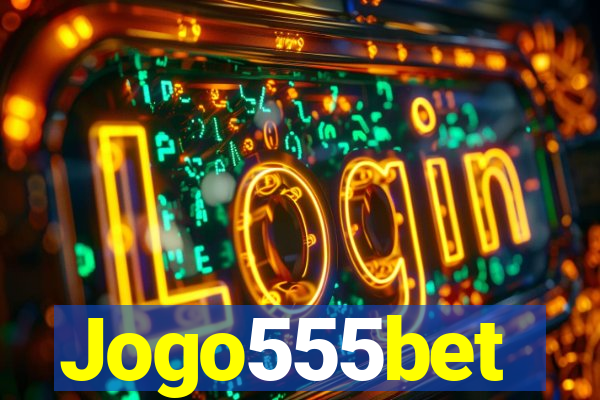 Jogo555bet