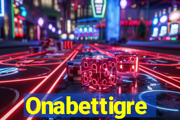 Onabettigre