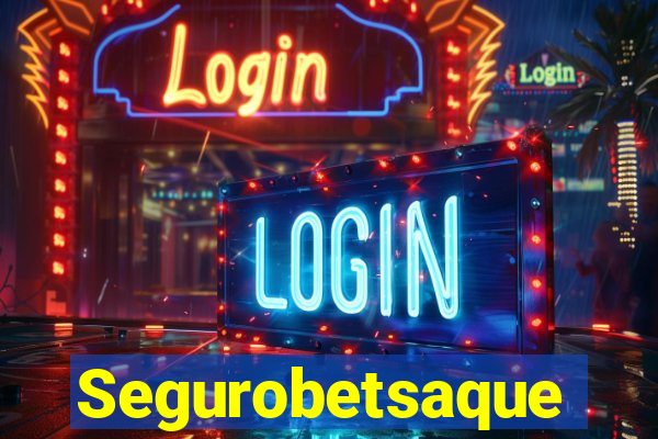 Segurobetsaque