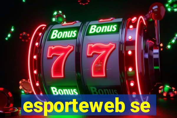 esporteweb se