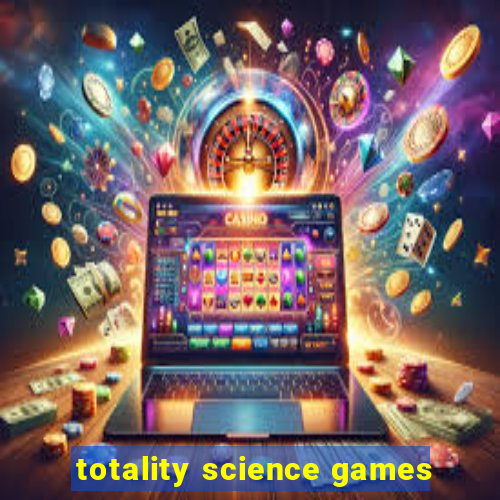 totality science games