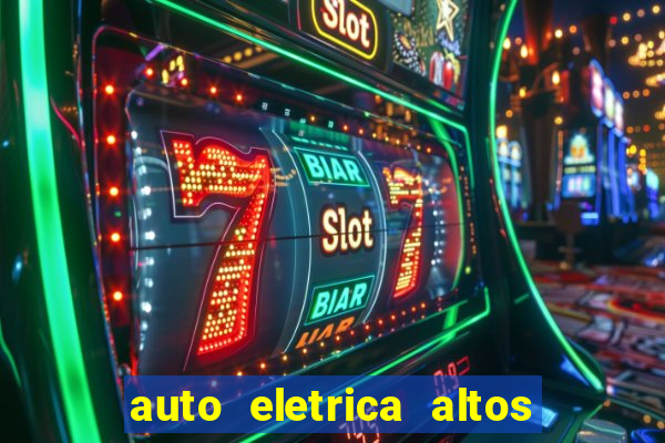 auto eletrica altos de santana sjc