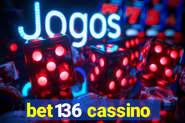 bet136 cassino