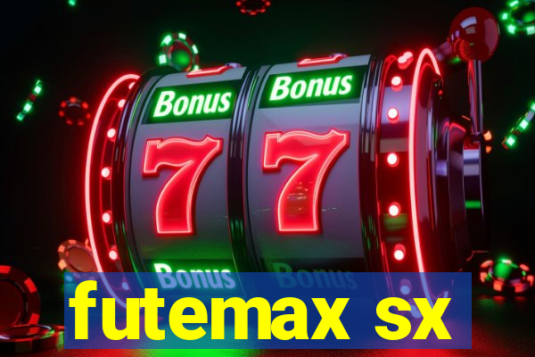 futemax sx