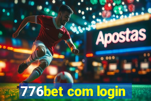 776bet com login